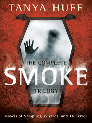 cover image of The Complete Smoke Trilogy